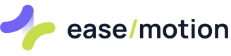 ease/motion